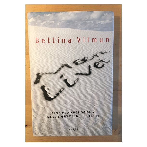Vilmun, Bettina: Mrk livet